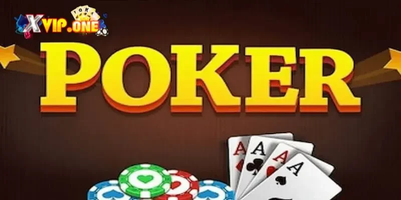 Giới thiệu sơ lược về game bài Poker? 